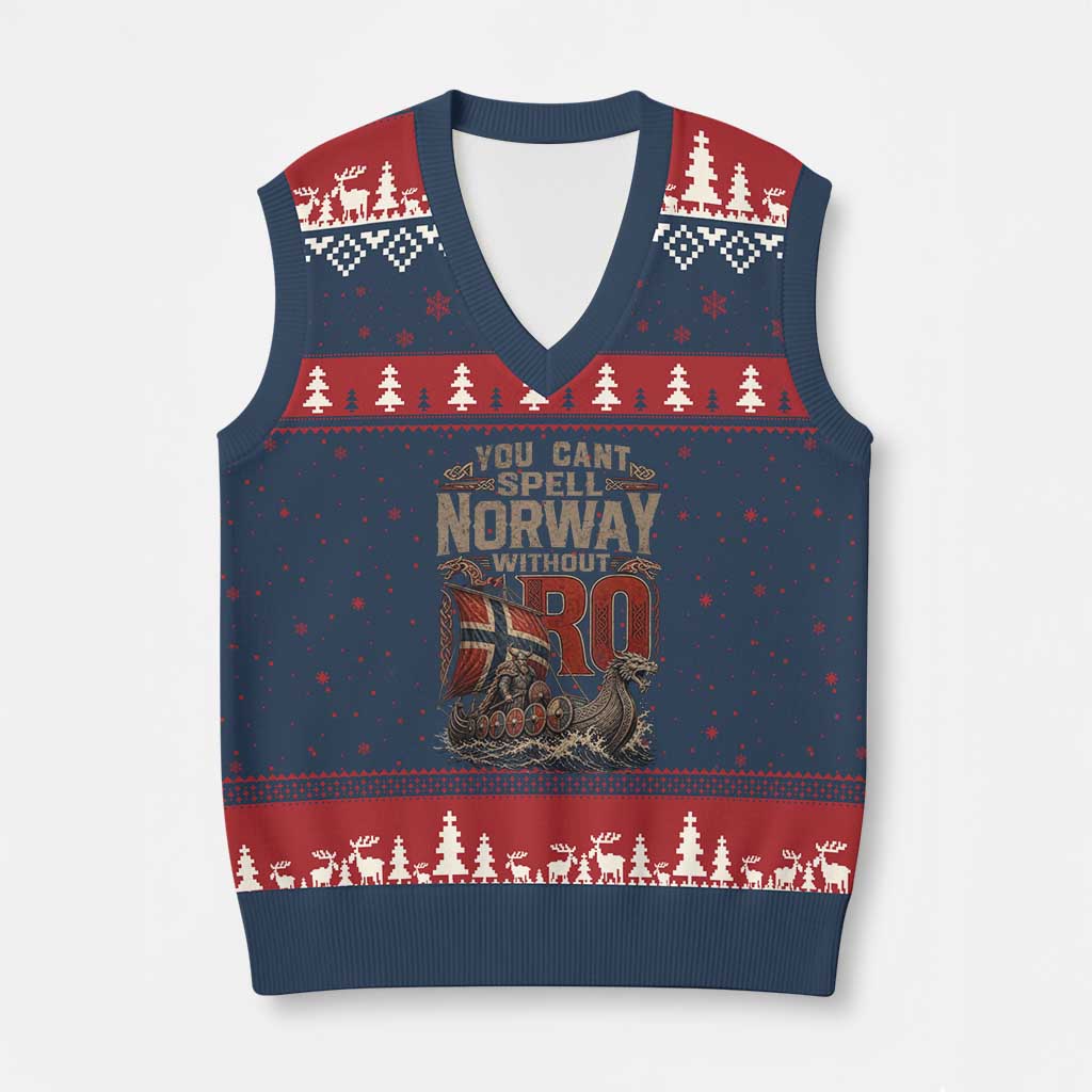 Funny You Cant Spell Norway Without RO V-Neck Knit Sweater Vest Vintage Longship Viking Row Spirit Heritage