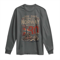 Funny You Cant Spell Norway Without RO Long Sleeve Shirt Vintage Longship Viking Row Spirit Heritage
