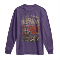 Funny You Cant Spell Norway Without RO Long Sleeve Shirt Vintage Longship Viking Row Spirit Heritage