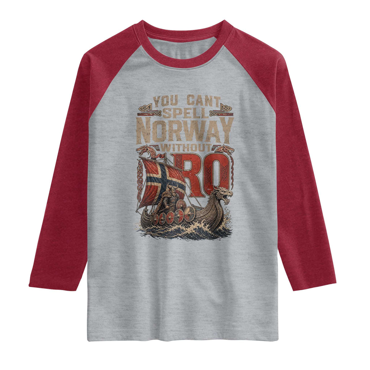 Funny You Cant Spell Norway Without RO Raglan Shirt Vintage Longship Viking Row Spirit Heritage
