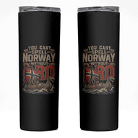 Funny You Cant Spell Norway Without RO Skinny Tumbler Vintage Longship Viking Row Spirit Heritage