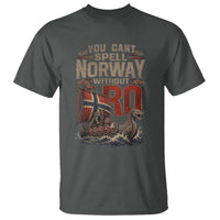 Funny You Cant Spell Norway Without RO T Shirt Vintage Longship Viking Row Spirit Heritage