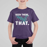 Been There Won That T Shirt For Kid Game Day Champions Sport Fans - Wonder Print Shop