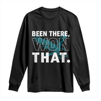 Been There Won That Long Sleeve Shirt Game Day Champions Sport Fans - Wonder Print Shop