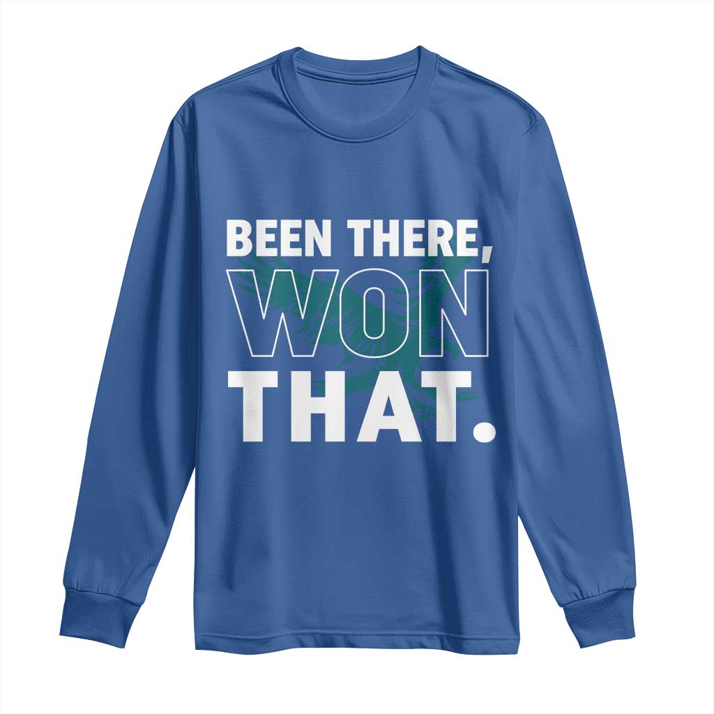 Been There Won That Long Sleeve Shirt Game Day Champions Sport Fans - Wonder Print Shop