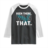 Been There Won That Raglan Shirt Game Day Champions Sport Fans - Wonder Print Shop