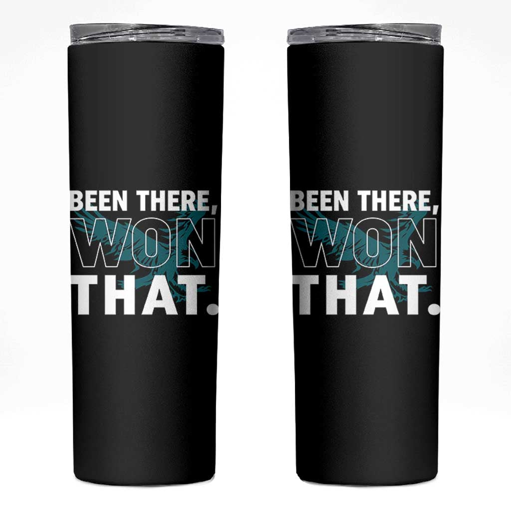 Been There Won That Skinny Tumbler Game Day Champions Sport Fans - Wonder Print Shop