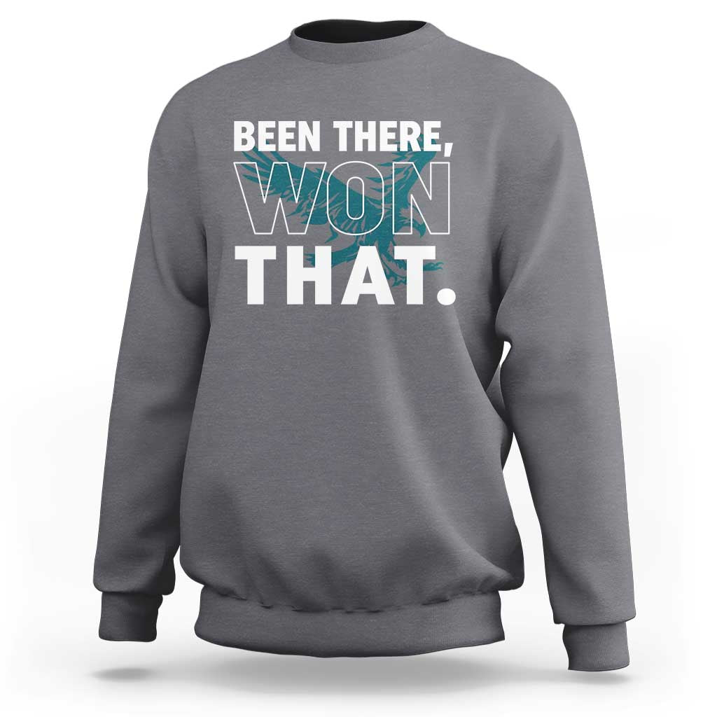 Been There Won That Sweatshirt Game Day Champions Sport Fans - Wonder Print Shop