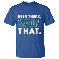 Been There Won That T Shirt Game Day Champions Sport Fans - Wonder Print Shop