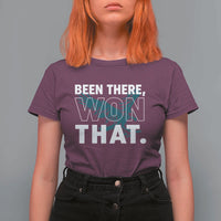 Been There Won That T Shirt For Women Game Day Champions Sport Fans - Wonder Print Shop