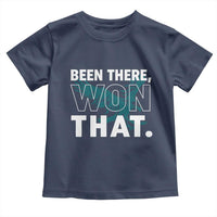 Been There Won That Toddler T Shirt Game Day Champions Sport Fans - Wonder Print Shop