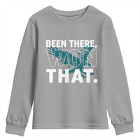 Been There Won That Youth Sweatshirt Game Day Champions Sport Fans - Wonder Print Shop