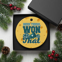 Been There Won That Cheer Spirit Ceramic Ornament Game Day Champions Sport Fans - Wonder Print Shop