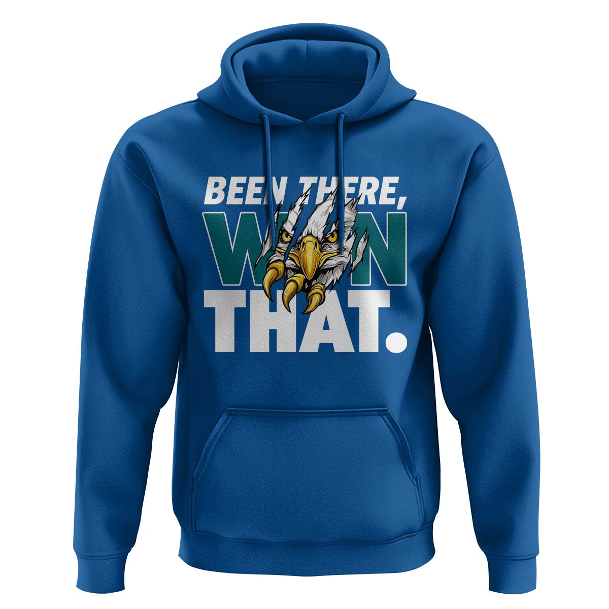 Been There Won That Fierce Eagle Hoodie Game Day Champions Sport Fans - Wonder Print Shop