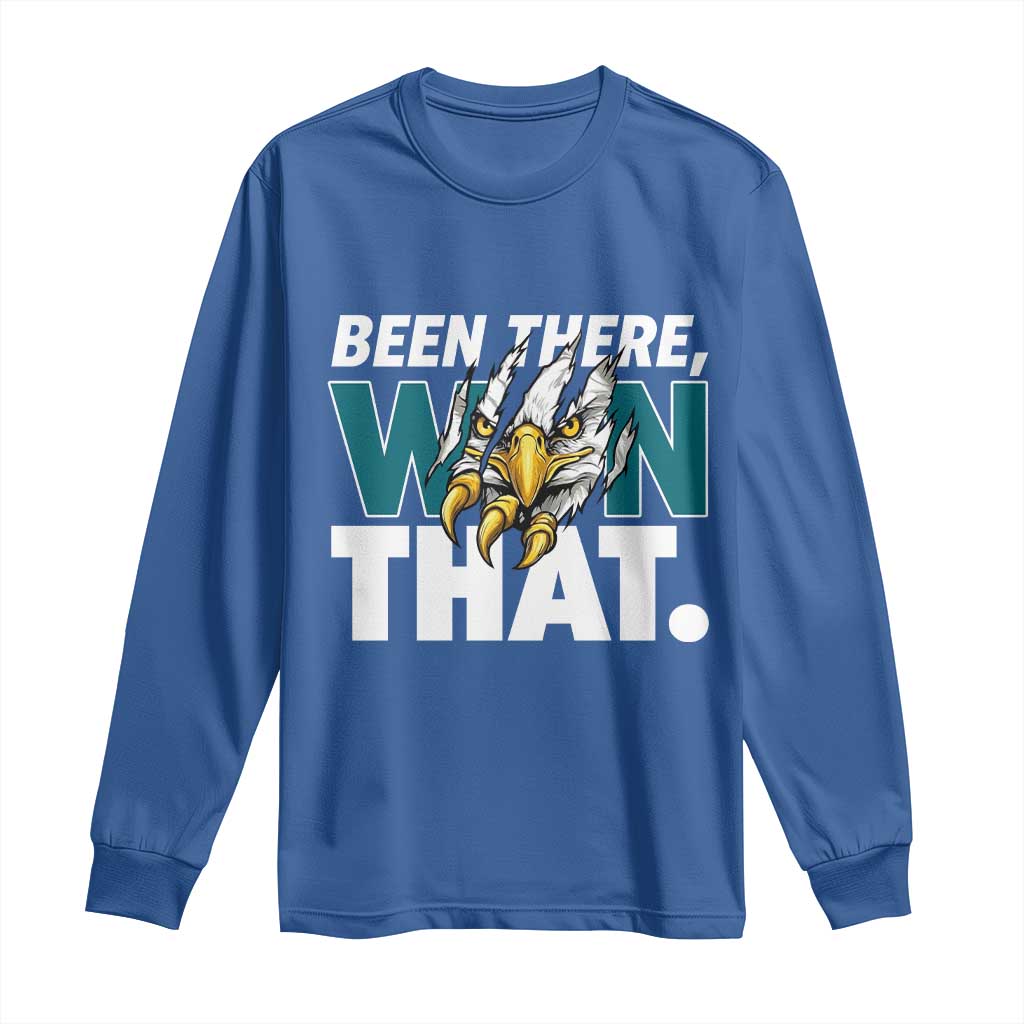 Been There Won That Fierce Eagle Long Sleeve Shirt Game Day Champions Sport Fans - Wonder Print Shop