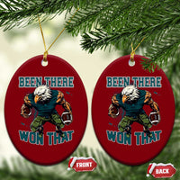 Been There Won That Fierce Football Graphic Ceramic Ornament Game Day Champions Sport Fans - Wonder Print Shop