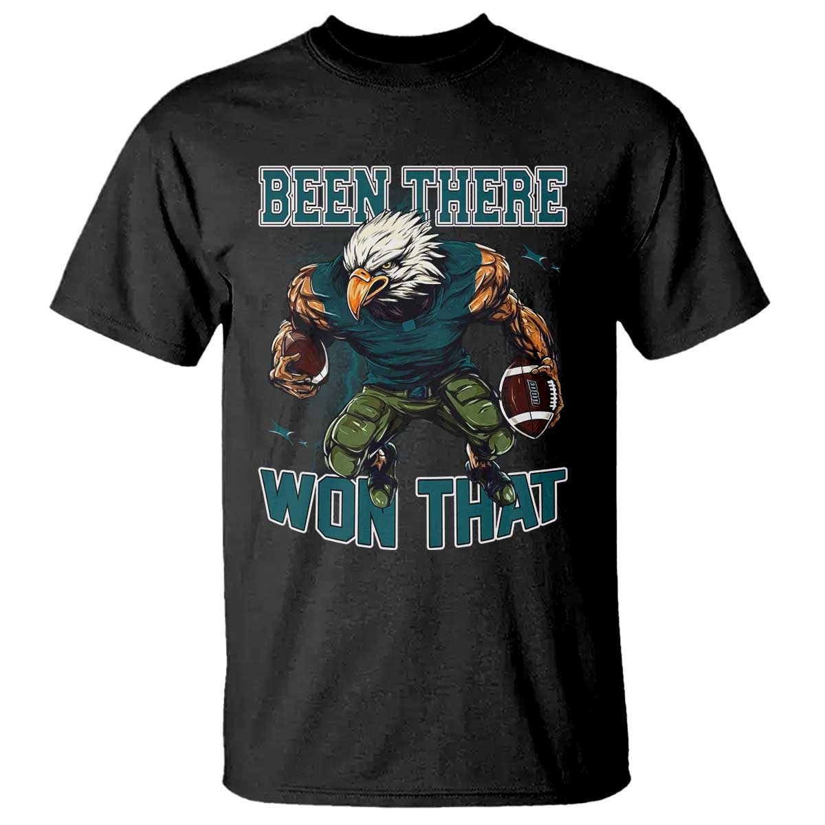 Been There Won That Fierce Football Graphic T Shirt Game Day Champions Sport Fans - Wonder Print Shop