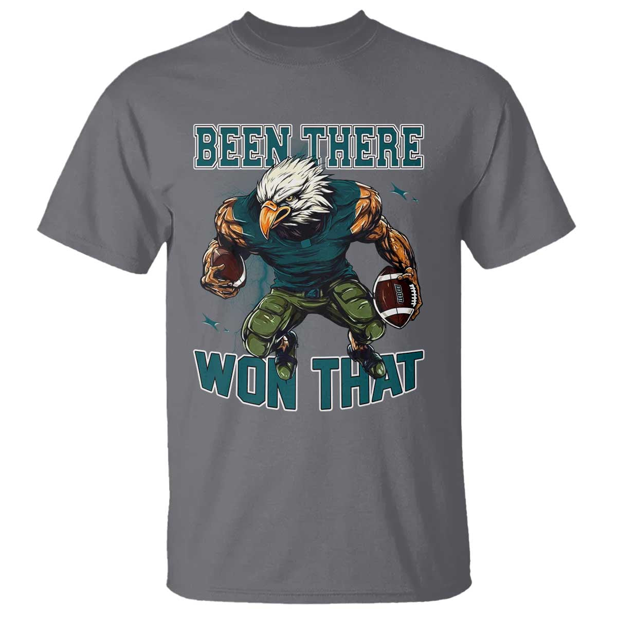 Been There Won That Fierce Football Graphic T Shirt Game Day Champions Sport Fans - Wonder Print Shop
