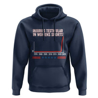 Testicular Injuries in Womens Sports Satirical Graphic Hoodie Dark Humor with Controversial Commentary - Wonder Print Shop