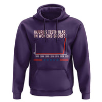 Testicular Injuries in Womens Sports Satirical Graphic Hoodie Dark Humor with Controversial Commentary - Wonder Print Shop