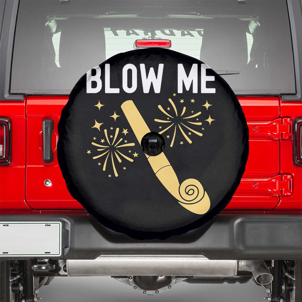 Funny Offensive Blow Me Spare Tire Cover Adult Humor Party Celebration - Wonder Print Shop