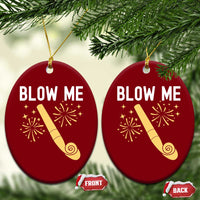 Funny Offensive Blow Me Ceramic Ornament Adult Humor Party Celebration - Wonder Print Shop