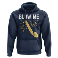Funny Offensive Blow Me Hoodie Adult Humor Party Celebration - Wonder Print Shop
