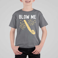 Funny Offensive Blow Me T Shirt For Kid Adult Humor Party Celebration - Wonder Print Shop