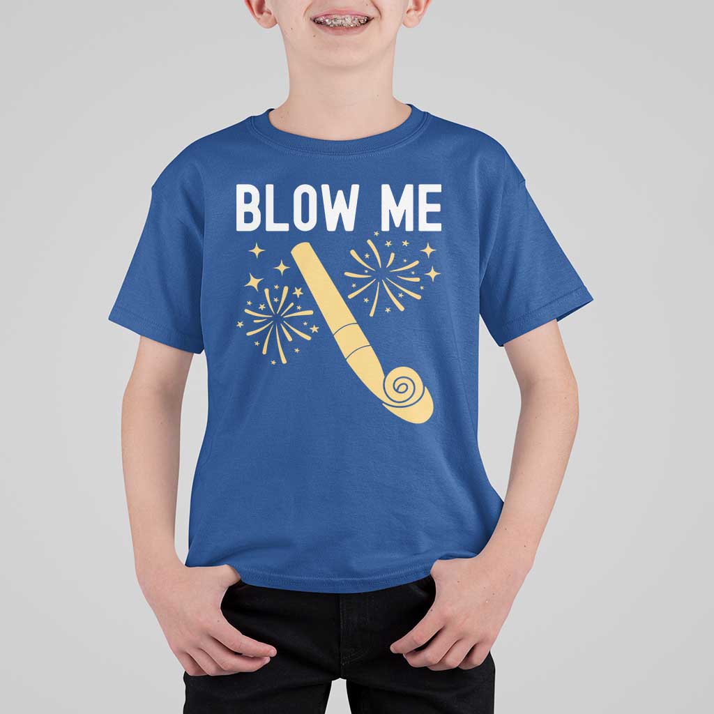 Funny Offensive Blow Me T Shirt For Kid Adult Humor Party Celebration - Wonder Print Shop