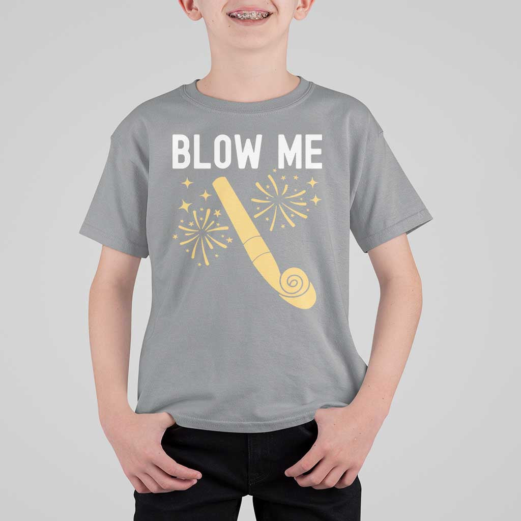 Funny Offensive Blow Me T Shirt For Kid Adult Humor Party Celebration - Wonder Print Shop