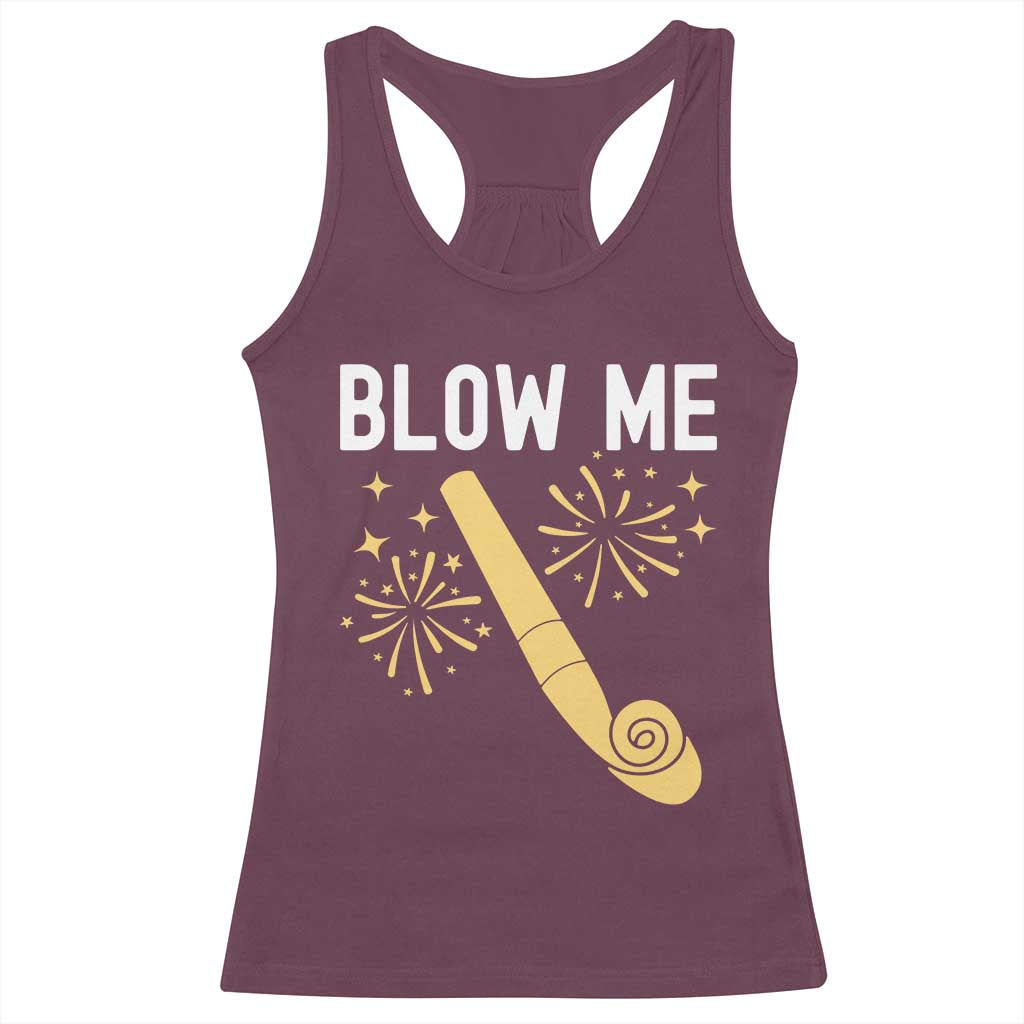 Funny Offensive Blow Me Racerback Tank Top Adult Humor Party Celebration - Wonder Print Shop
