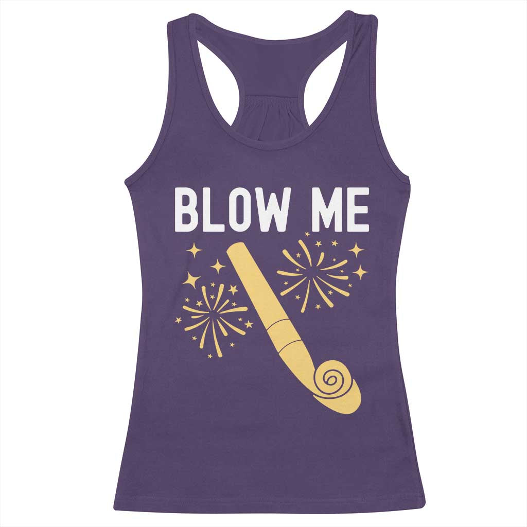 Funny Offensive Blow Me Racerback Tank Top Adult Humor Party Celebration - Wonder Print Shop