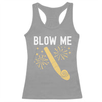 Funny Offensive Blow Me Racerback Tank Top Adult Humor Party Celebration - Wonder Print Shop