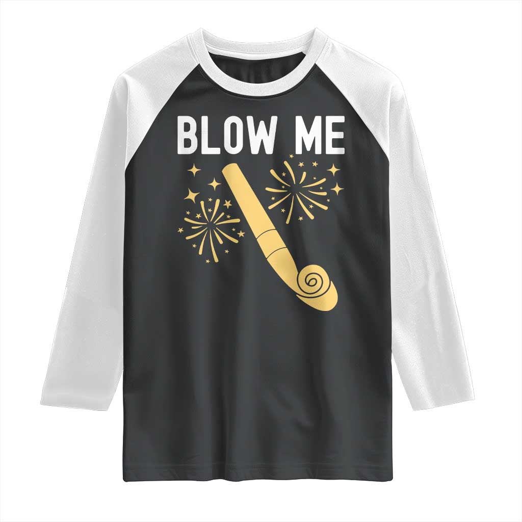 Funny Offensive Blow Me Raglan Shirt Adult Humor Party Celebration - Wonder Print Shop