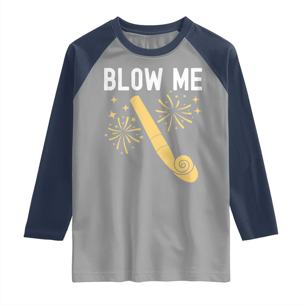 Funny Offensive Blow Me Raglan Shirt Adult Humor Party Celebration - Wonder Print Shop