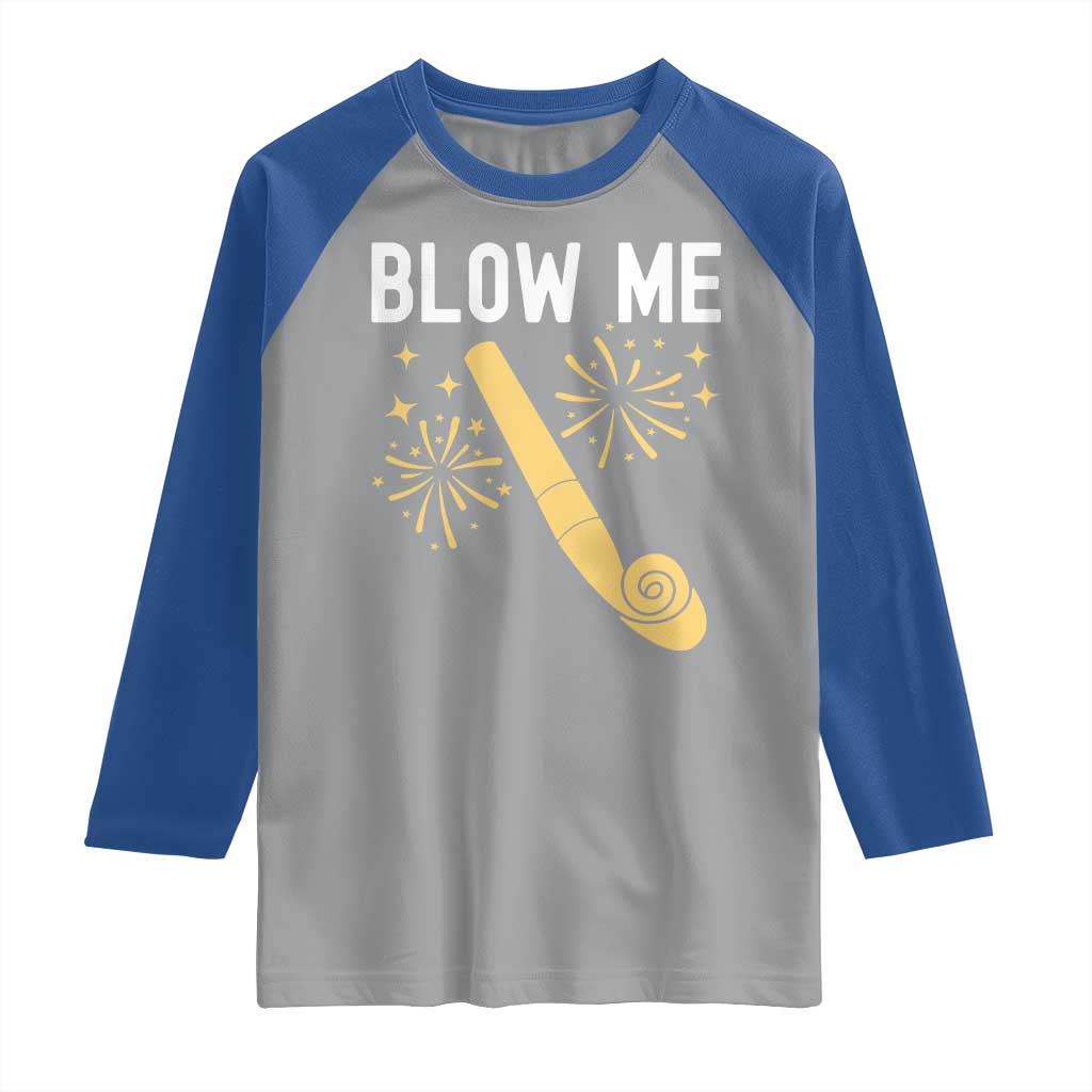 Funny Offensive Blow Me Raglan Shirt Adult Humor Party Celebration - Wonder Print Shop