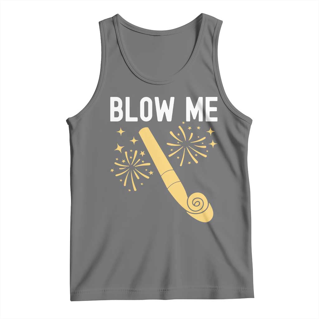 Funny Offensive Blow Me Tank Top Adult Humor Party Celebration - Wonder Print Shop