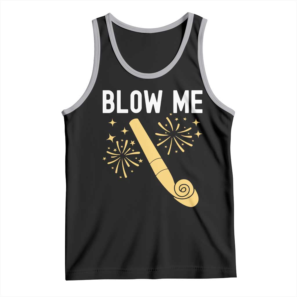 Funny Offensive Blow Me Tank Top Adult Humor Party Celebration - Wonder Print Shop