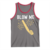 Funny Offensive Blow Me Tank Top Adult Humor Party Celebration - Wonder Print Shop