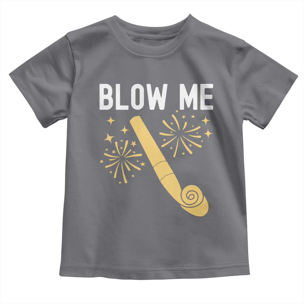Funny Offensive Blow Me Toddler T Shirt Adult Humor Party Celebration - Wonder Print Shop