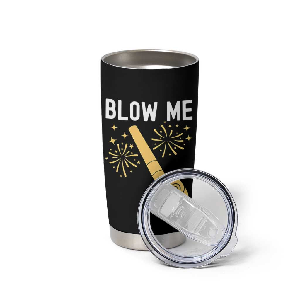 Funny Offensive Blow Me Tumbler Cup Adult Humor Party Celebration - Wonder Print Shop