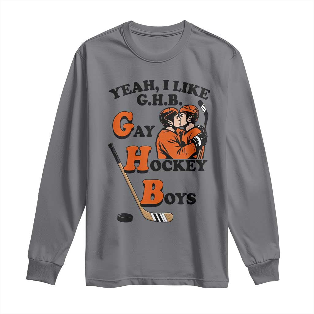 Yeah I Like GHB Gay Hockey Boys Long Sleeve Shirt LGBTQ Pride Hockey Fan - Wonder Print Shop