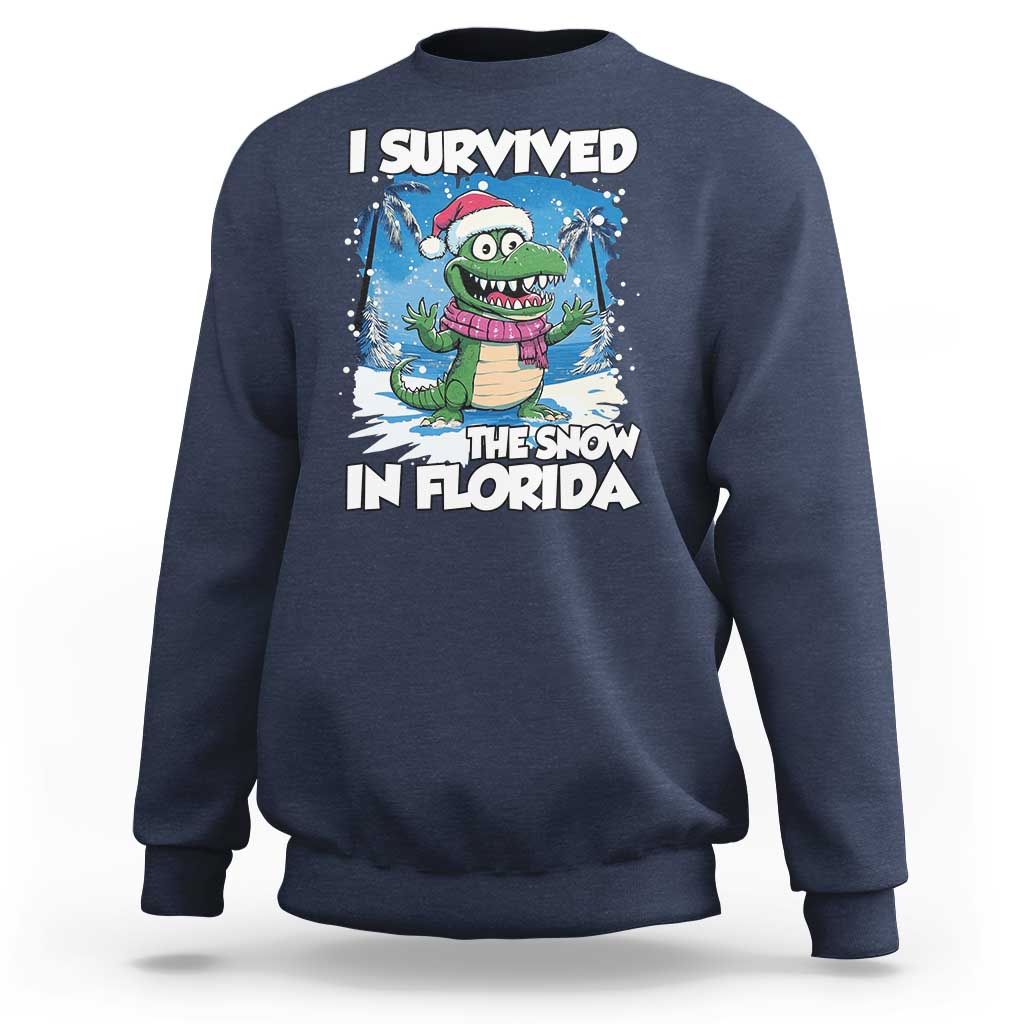 I Survived The Snow In Florida Sweatshirt Funny Crocodile