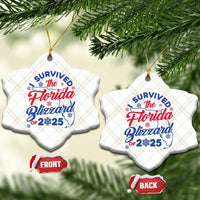 I Survived The Florida Blizzard Of 2025 Ceramic Ornament - Wonder Print Shop