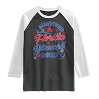 I Survived The Florida Blizzard Of 2025 Raglan Shirt TS02