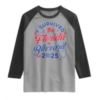 I Survived The Florida Blizzard Of 2025 Raglan Shirt TS02