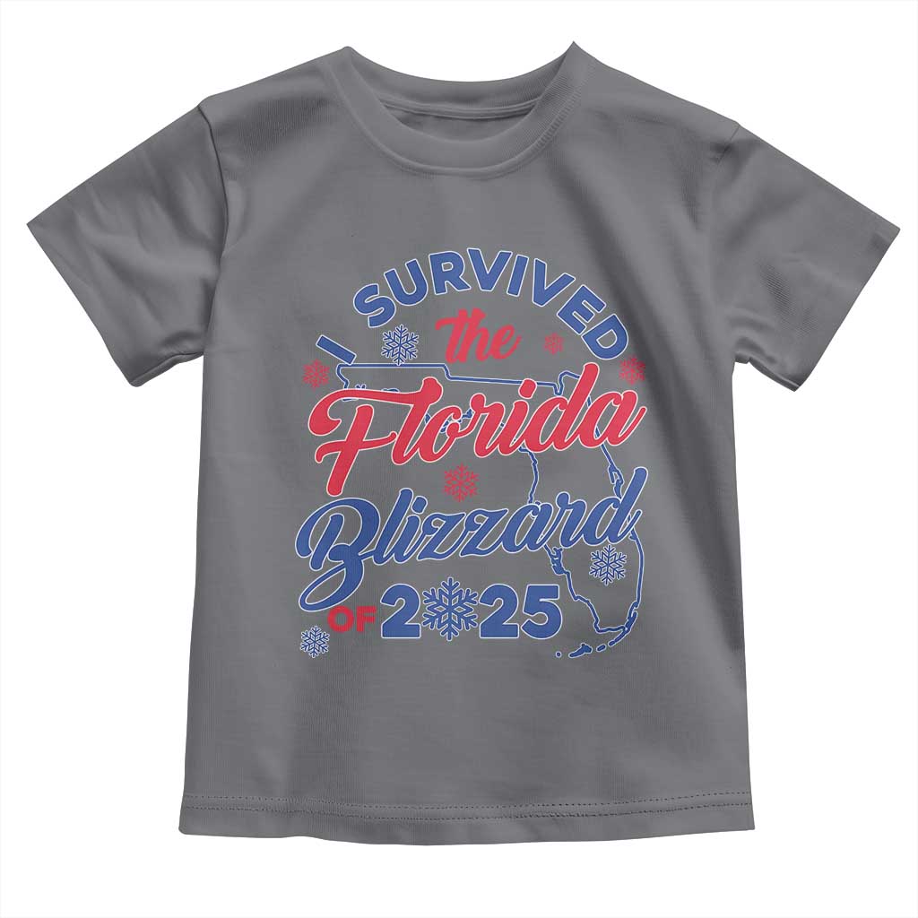I Survived The Florida Blizzard Of 2025 Toddler T Shirt
