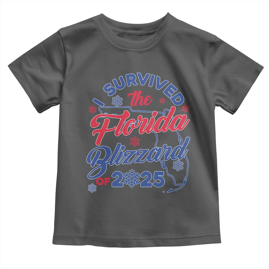 I Survived The Florida Blizzard Of 2025 Toddler T Shirt