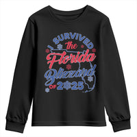 I Survived The Florida Blizzard Of 2025 Youth Sweatshirt