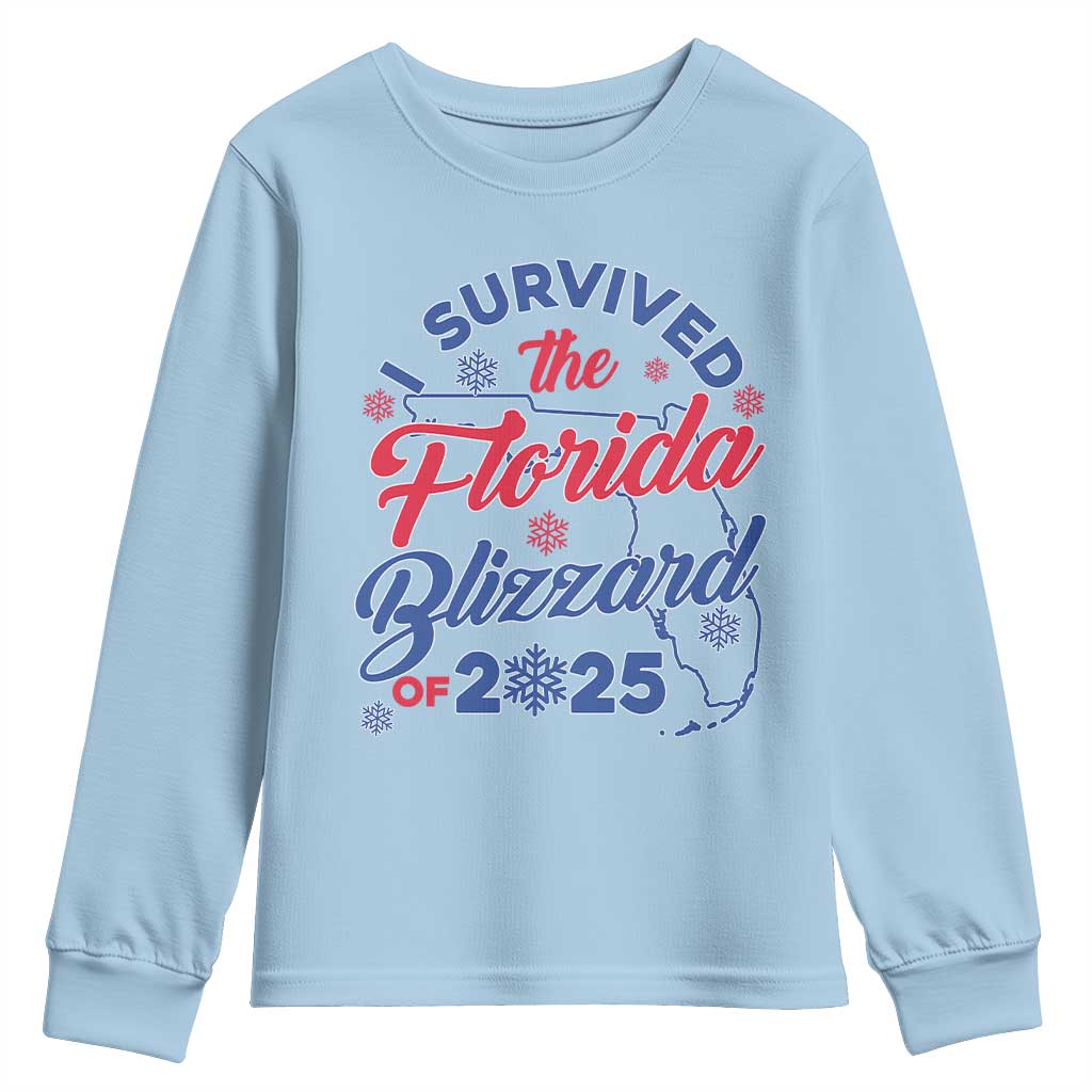 I Survived The Florida Blizzard Of 2025 Youth Sweatshirt
